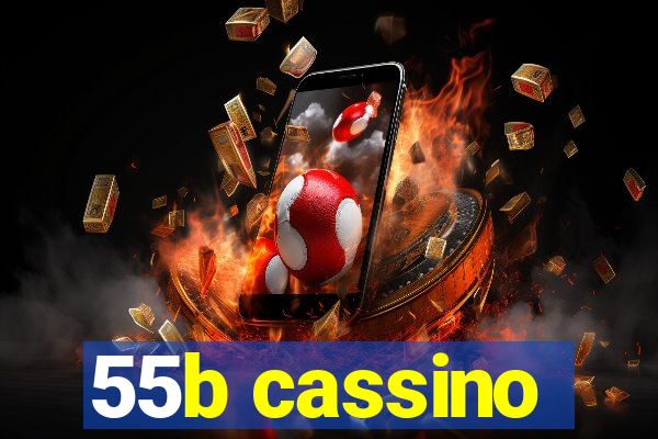 55b cassino